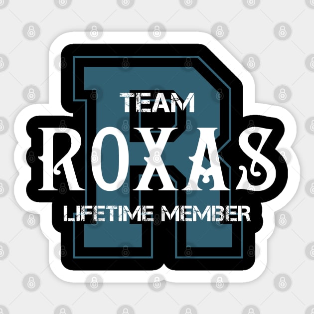 Team ROXAS Lifetime Member Sticker by HarrisonAlbertinenw